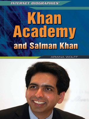 cover image of Khan Academy and Salman Khan
